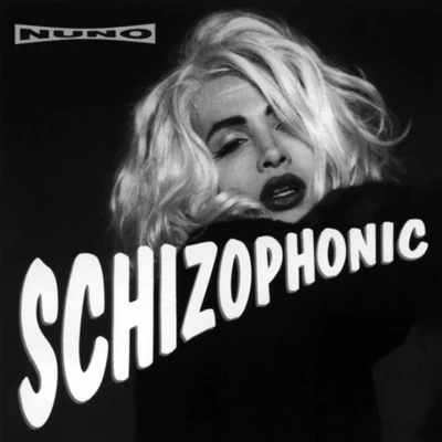 Schizophonic 專輯 Nuno Bettencourt