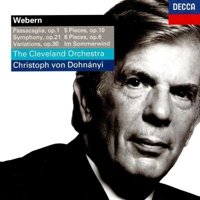 5 Pieces for Orchestra, Op.10 專輯 Christoph von Dohnányi