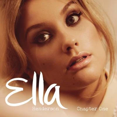 Ella Henderson Chapter One (Deluxe Version)