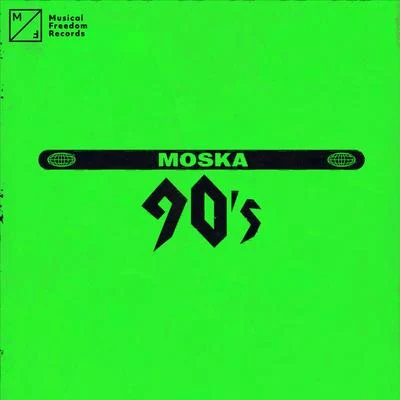 90s 專輯 Moska