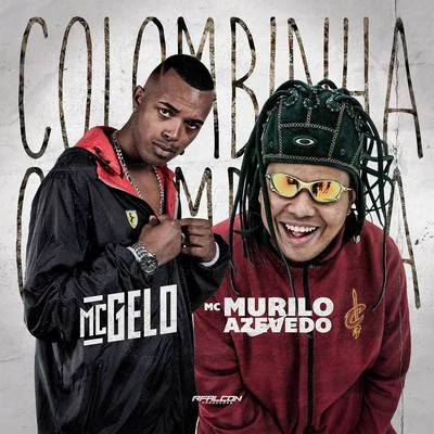 Colombinha 專輯 MC Gelo