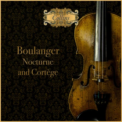 Boulanger: Nocturne and Cortège 专辑 Nigel Clayton