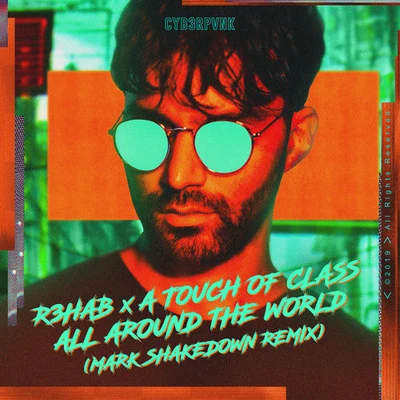 All Around The World (Mark Shakedown Remix) 專輯 R3hab/Quinn Lewis