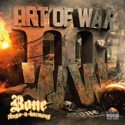 Bone thugs-n-harmony The Art of War III