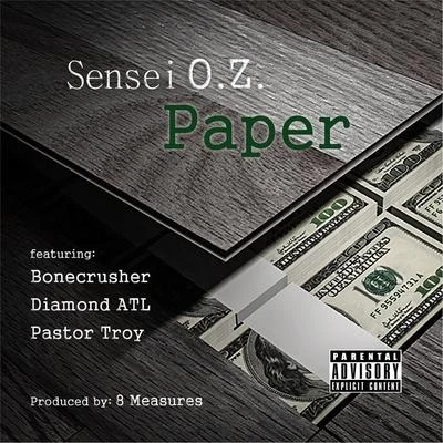 Paper (feat. Bonecrusher, Diamond ATL & Pastor Troy) 專輯 Bonecrusher/The Roots/E-40/Ne-Yo/Unk