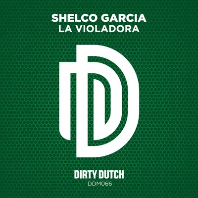 La Violadora 專輯 Shelco Garcia