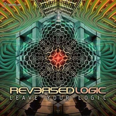 Leave Your Logic 專輯 Rezonant/Reversed Logic