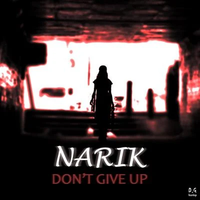 Dont Give Up 專輯 Tobi Kramer/Narik/Carlo Whale