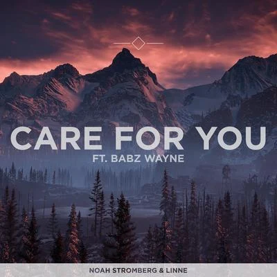 Care For You (feat. Babz Wayne) 专辑 Linne