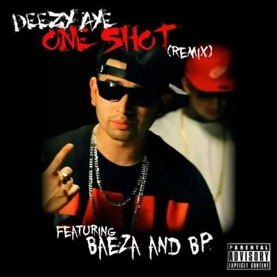 BPSteve Slight One Shot (Remix) [feat. Baeza & BP]