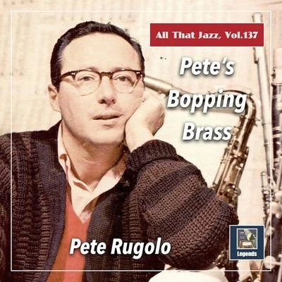 All that Jazz, Vol. 137: Petes Bopping Brass 專輯 Pete Candoli