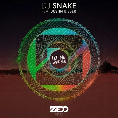 Let Me Love You (Zedd Remix) 專輯 白龍/DJ Snake/Ishtar/Dead/Mr.T