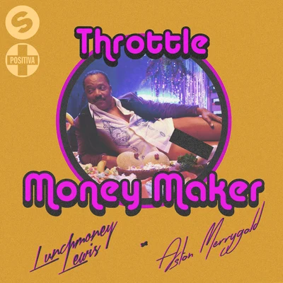 Money Maker 專輯 Throttle/Luciana/Nervo/Ane Brun/R3hab