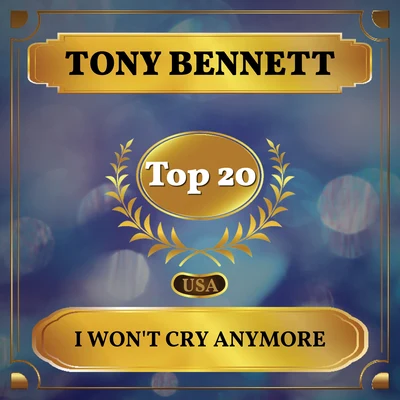 I Wont Cry Anymore (Billboard Hot 100 - No 12) 專輯 Tony Bennett/Alexander Borodin/D.R.