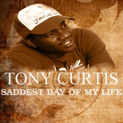 Saddest Day Of My Life 專輯 Jigsy King/Tony Curtis/Bony Fly