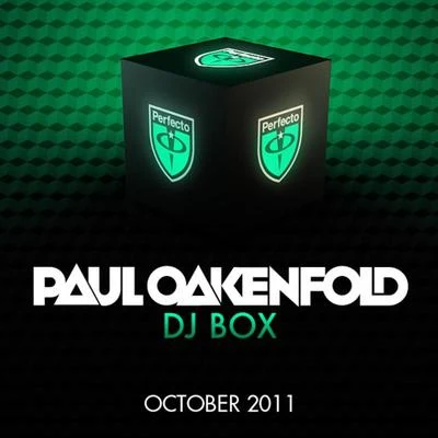 Paul Oakenfold DJ Box - October 2011