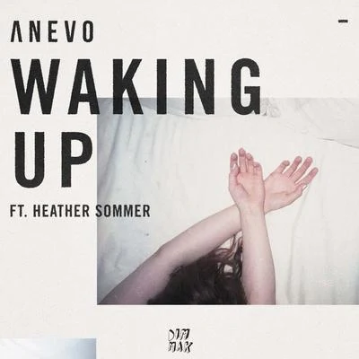 Waking Up 專輯 Anevo