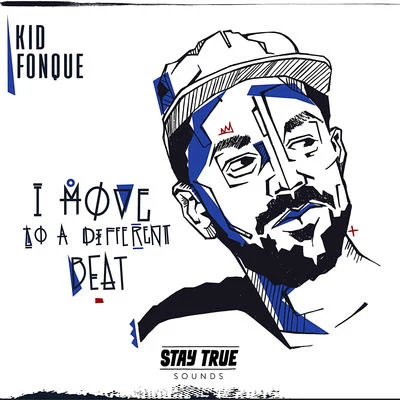 I Move To A Different Beat 專輯 Kid Fonque/Cuebur/Ckenz Voucal/Byron Rex Phillipson