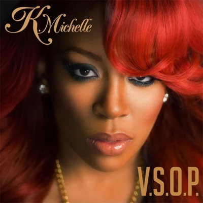 V.S.O.P. 專輯 K. Michelle