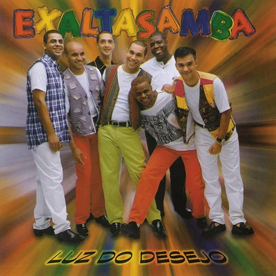 Luz Do Desejo 專輯 Exaltasamba