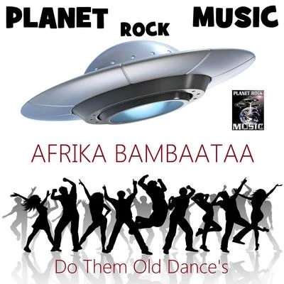 Do Them Old Dance&#x27;s (Ntelek Radio Instrumental MIX) 专辑 The Soulsonic Force/Afrika Bambaataa