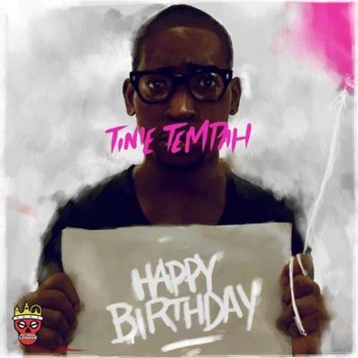 Happy Birthday 專輯 Tinie Tempah