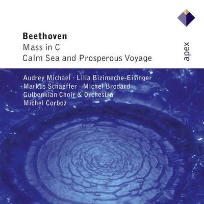 Beethoven : Mass in C major & Calm Sea and Prosperous Voyage-Apex 專輯 Michel Corboz