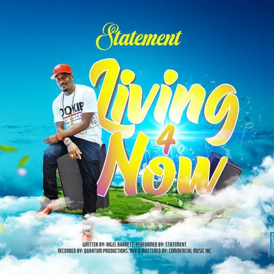 Living 4 Now 專輯 Statement