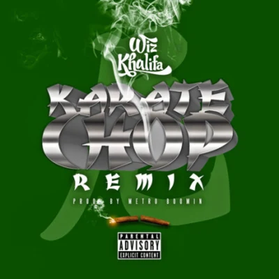 Karate Chop (Remix) 專輯 Wiz Khalifa/Julia Michaels/Hailee Steinfeld/Alessia Cara/DJ Snake