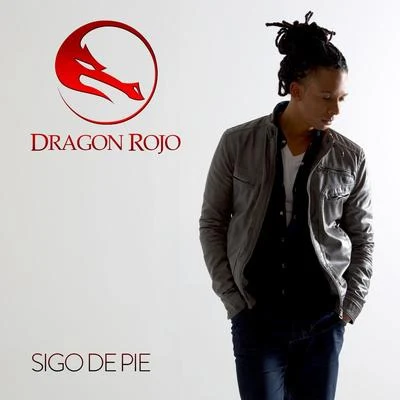 Sigo de Pie 專輯 Dragon Rojo/Nando Black/DJ Dever