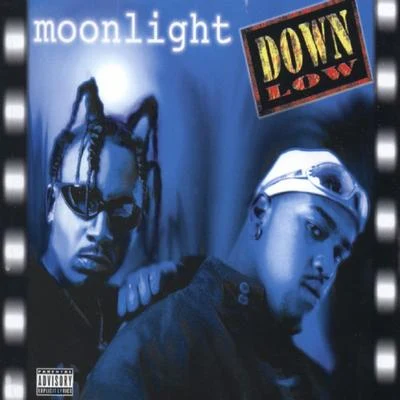 Moonlight 专辑 Down Low