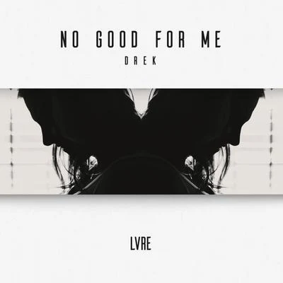 No Good For Me 專輯 Javi Tink/Idaf/Peter SJ/Gaby Ranking/Drek