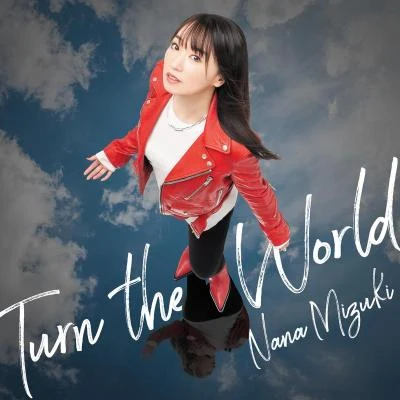 Turn the World 专辑 水樹奈々