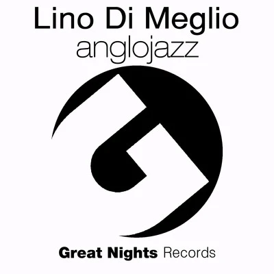 Anglojazz 專輯 Lino Di Meglio/DINO