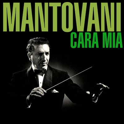 MantovaniHoagy Carmichael Cara Mia