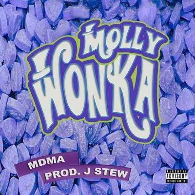 MOLLY WONKA 專輯 EITIKEY/MDMA