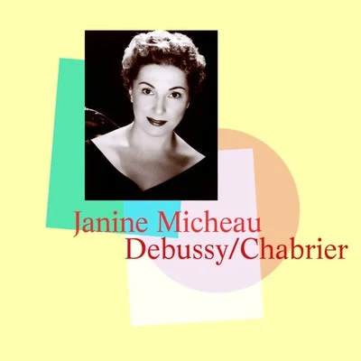 DebussyChabrier 專輯 Janine Micheau/Alberto Erede/Raoul Jobin/Orchestre De L'Opéra De Paris