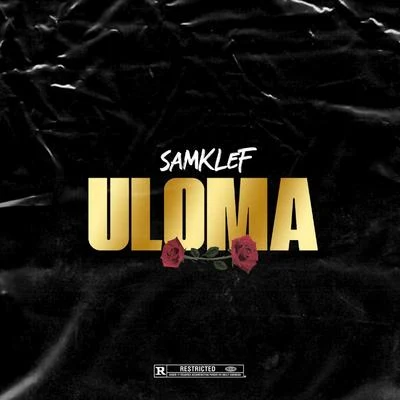 Uloma 专辑 Samklef/Cynthia Morgan/Ichaba