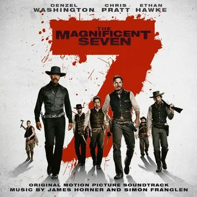 The Magnificent Seven (Original Motion Picture Soundtrack) 專輯 James Horner