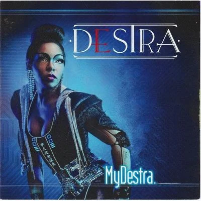 Mydestra 專輯 Destra