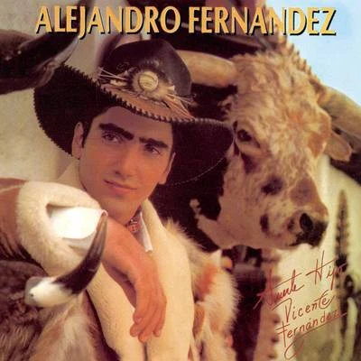 Alejandro Fernandez 專輯 Alejandro Fernández