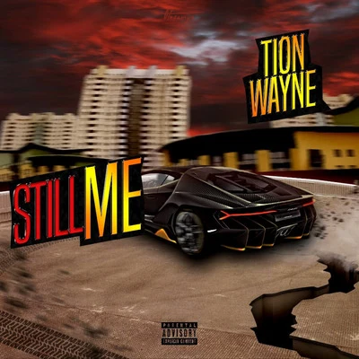 Still Me 专辑 A1 x J1/Tion Wayne