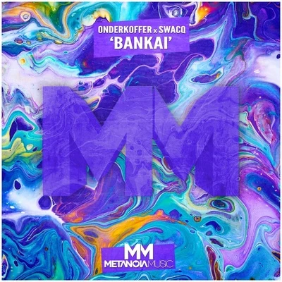 Bankai 專輯 Da Candy/Onderkoffer/Justin Prime