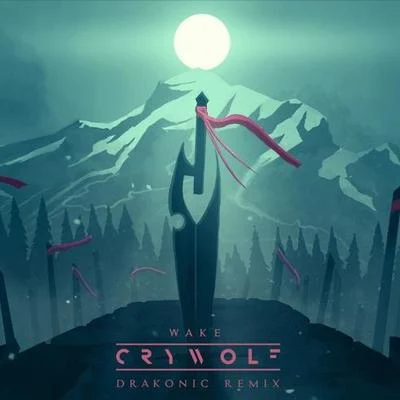 Wake (DRAKONIC REMIX) 專輯 Crywolf/Ferry Corsten