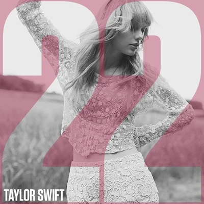 22 專輯 Taylor Swift