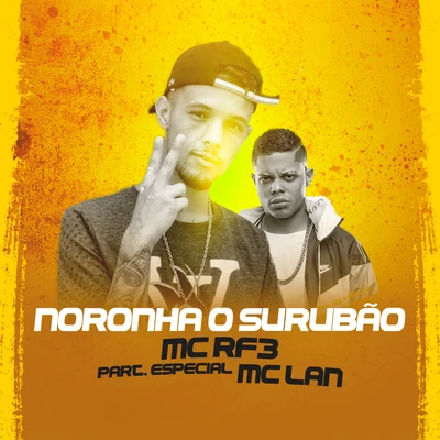 Noronha o Surubão 專輯 MC Lan