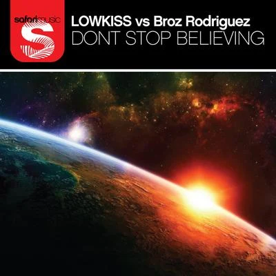 Dont Stop Believing Part 1 專輯 Lowkiss