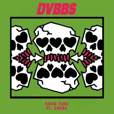 Good Time 專輯 DVBBS/Johnny Orlando/Bülow/Akon/Maroon 5