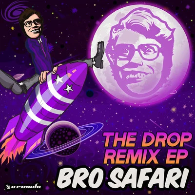 The Drop Remix EP 专辑 UFO!/Bro Safari/ETCETC!