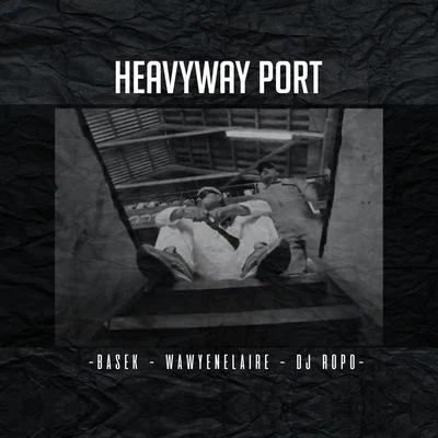 Heavyway Port 專輯 Zita Zoe/DJ Ropo